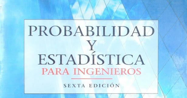 Alejandriabook: Probabilidad y Estadística Para Ingenieros Walpole 6 Ed